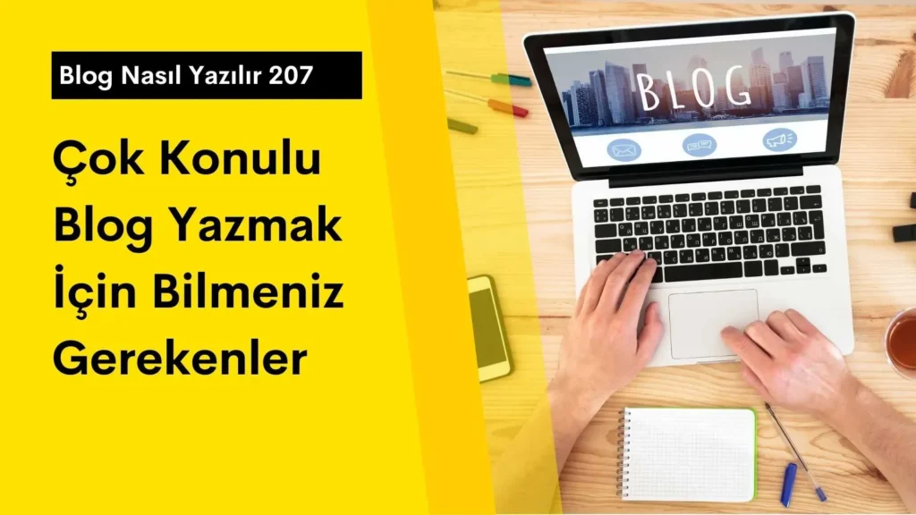 Blog Yazmanın Yapılması Gerekenler: Cevaplanması Gereken Sorular